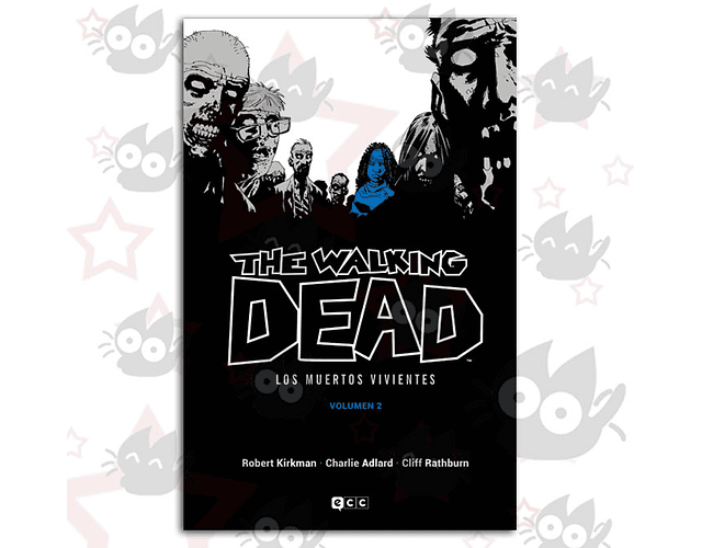 The Walking Dead Vol. 02  - Los Muertos Vivientes