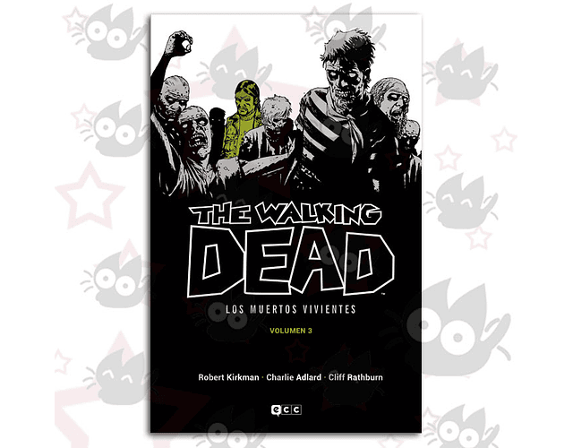 The Walking Dead Vol. 03 - Los Muertos Vivientes