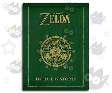 The Legend Of Zelda: Hyrule Historia