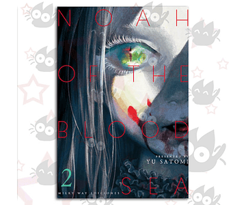 Noah of the Blood Sea Vol. 02