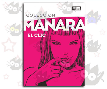 Colección Manara Vol. 01 : El Clic - Edición Integral