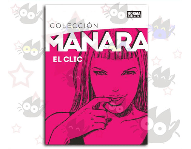 Colección Manara Vol. 1 : El Clic - Edición Integral
