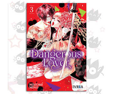 Dangerous Lover Vol. 03