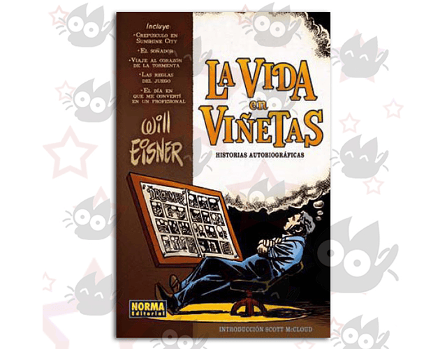 La Vida En Viñetas: Historias Autobiograficas