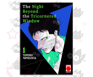 The Night Beyond the Tricornered Window Vol. 1