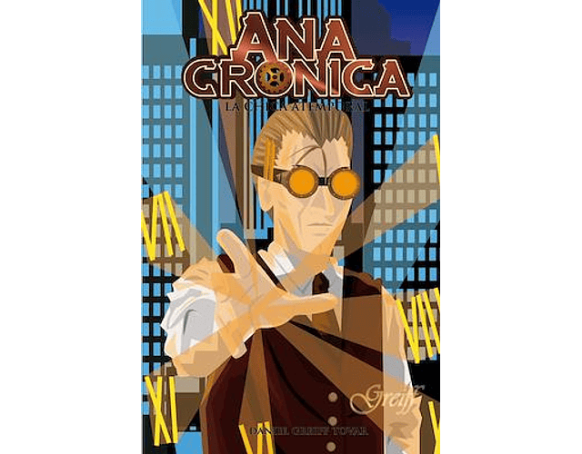 Ana Crónica La chica atemporal vol 3 