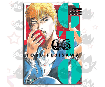 GTO - Great Teacher Onizuka Vol. 06