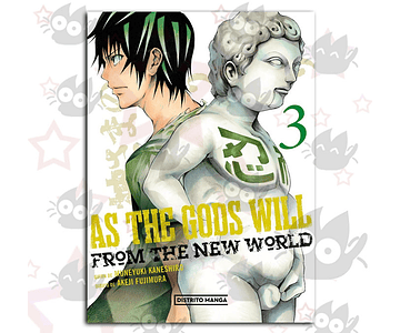 As The Gods Will Vol. 03