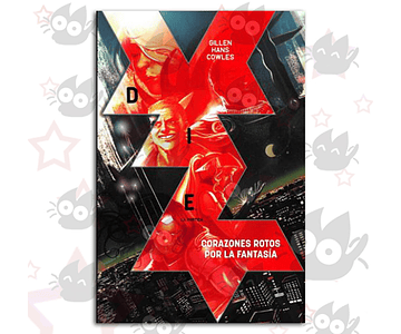 Die Vol. 01 - Corazones Rotos por la Fantasía