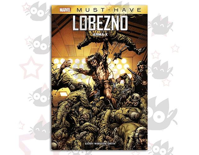 Marvel Must Have. Lobezno: Arma X