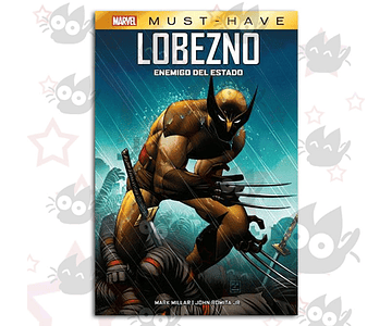 Marvel Must Have. Lobezno: Enemigo del Estado