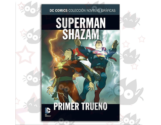 DC Comics Colección Novelas gráficas Vol. 12 - Superman / Shazam: Primer Trueno