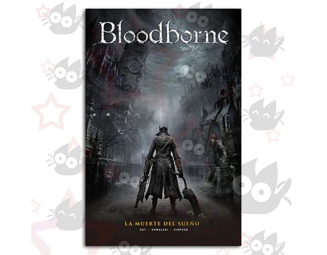Bloodborne Vol. 01 - La Muerte Del Sueño