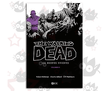 The Walking Dead Vol. 05  - Los Muertos Vivientes