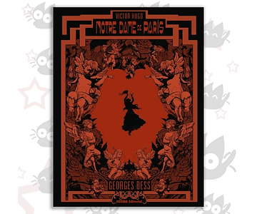 Notre Dame de París - Georges Bess (Edición de Lujo)