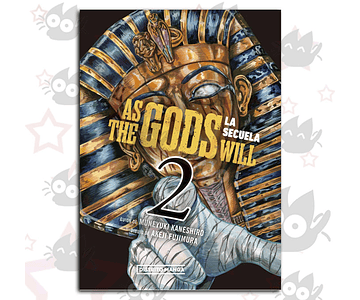 As The Gods Will La Secuela Vol. 02