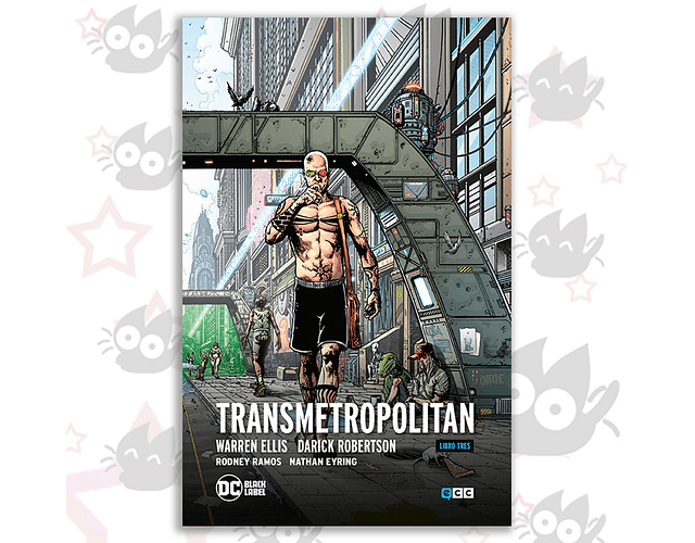 Transmetropolitan Libro 03