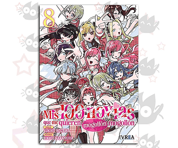 Mis 100 Novias Que Me Quieren Mogollón Mogollón Vol. 08 - O