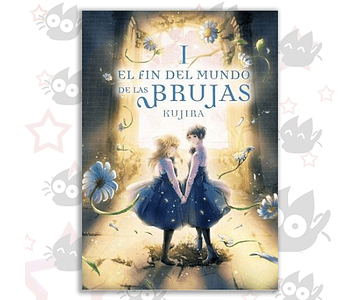 El Fin del Mundo de las Brujas Vol. 01