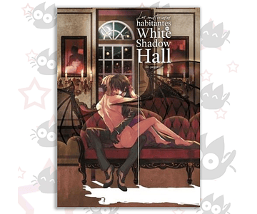Los Misteriosos Habitantes de White Shadow Hall 