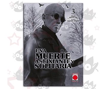 Una Muerte Asfixiante y Solitaria Vol. 03