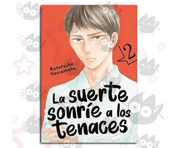 La Suerte Sonríe a los Tenaces Vol. 02