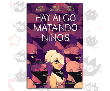 Hay Algo Matando A Los Niños Vol. 02