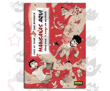 Mangakas Aquí. Cómo Crear Tu Manga en Occidente 