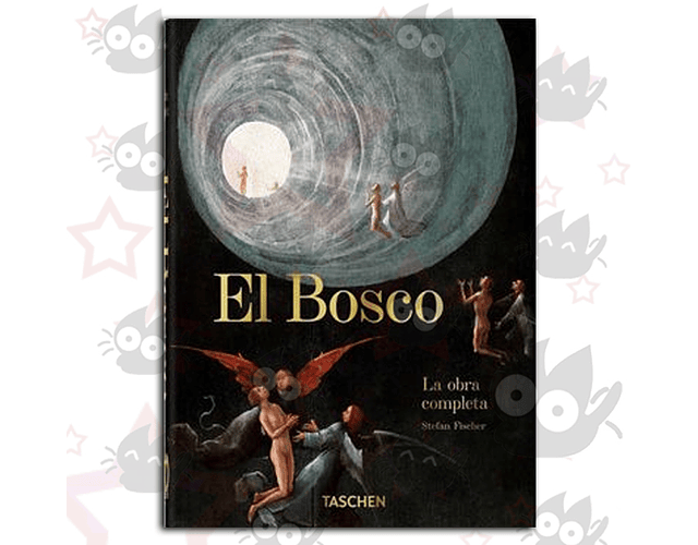 El Bosco. La Obra Completa. 40Th ed 