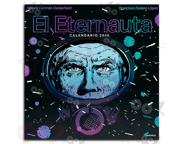Calendario Eternauta -  Oesterheld Solano López 2026