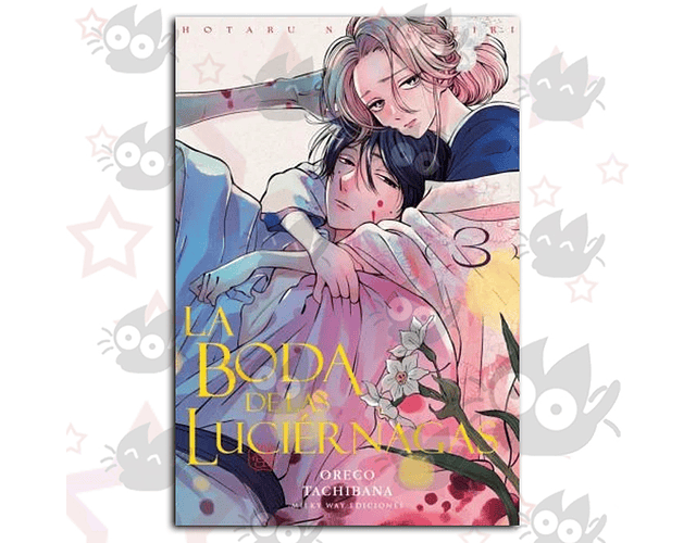 La Boda de las Luciérnagas Vol. 03