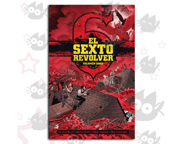 El Sexto Revólver Vol. 06