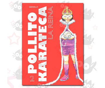 Pollito Karateca 2 - La Reina