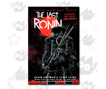 Teenage Mutant Ninja Turtles: The Last Ronin