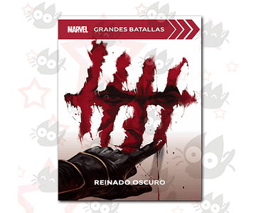 Marvel Grandes Batallas 18 - Reinado Oscuro