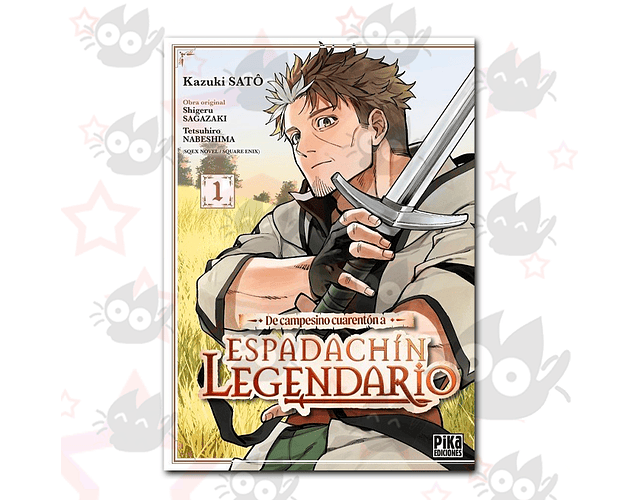 PREVENTA - De Campesino Cuarentón a Espadachín Legendario