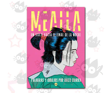 MEALLA - Un Viaje Hasta el Final de la Noche