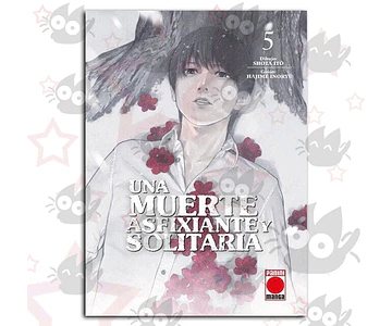 Una Muerte Asfixiante y Solitaria Vol. 05