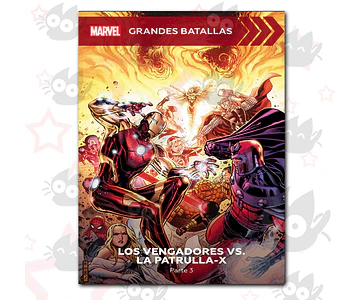 Marvel Grandes Batallas 22 –  Los Vengadores VS La Patrulla X Parte 3