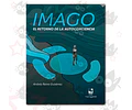 Imago - El Retorno a la Autoconciencia