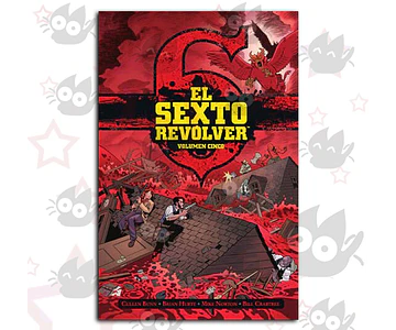 El Sexto Revólver Vol. 05