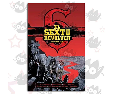 El Sexto Revólver Vol. 06