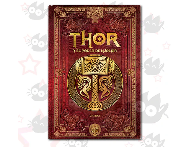 Mitos Nórdicos vol. 01 - THOR y el poder de Mjölnir 