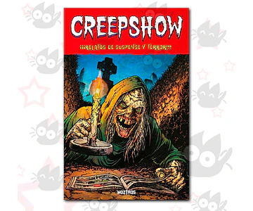 Creepshow - ¡¡¡Relatos de Suspense y Terror!!!