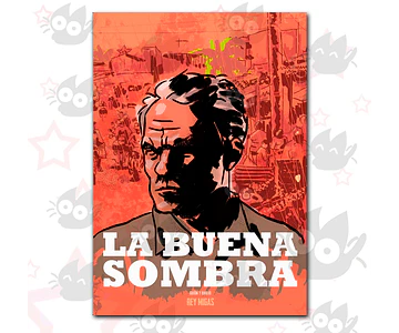 La Buena Sombra