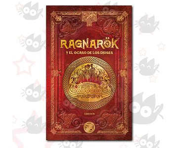 Mitos Nórdicos vol. 04 - RAGNARÖK y el ocaso de los dioses