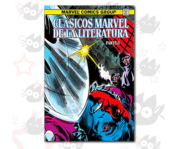 Clásicos Marvel de la Literatura Parte II
