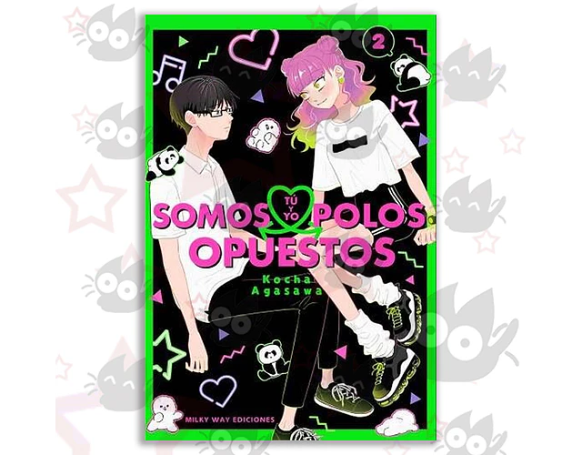 Tú y yo Somos Polos Opuestos Vol. 02