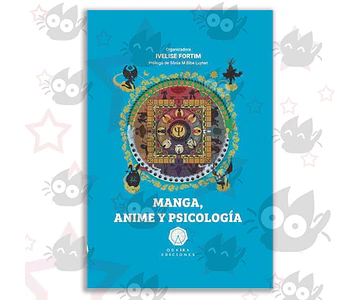 Manga, Anime y Psicología Vol. 01