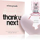 THANK U NEXT ARIANA GRANDE EDP 30 ML - Miniatura 1